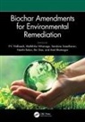 P.v. Vithanage Nidheesh, Amit Bhatnagar, Bhatnagar Amit, Nanthi Bolan, Bolan Nanthi, Bin Gao... - Biochar Amendments for Environmental Remediation