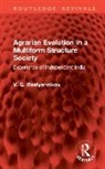 V. G. Rastyannikov - Agrarian Evolution in a Multiform Structure Society