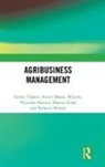 Bhavya Kush, Rebecca Nelson, Nelson Rebecca, Priyanka Sharma, Srishti Thakur, Srishti Wasnik Thakur... - Agribusiness Management