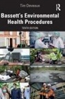 W.H. Bassett, W.h. (Formerly Chief Executive and Direct Bassett, Tim Deveaux, Deveaux Tim - Bassett''s Environmental Health Procedures
