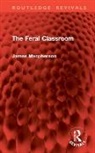 James Macpherson, Macpherson James - Feral Classroom