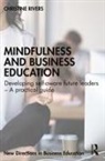 Christine Rivers, Rivers Christine - Mindfulness and Business Education