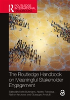 Giuseppe Amatulli, Nathan Andrews, Andrews Nathan, Karin Buhmann, Buhmann Karin, Alberto Fonseca - The Routledge Handbook on Meaningful Stakeholder Engagement
