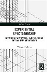 William W. Lewis, Lewis William W. - Experiential Spectatorship