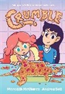 Meredith McClaren, Meredith McClaren, Andrea Bell, Andrea Bell - Crumble (A Graphic Novel)
