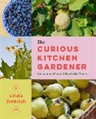 Linda Ziedrich, Ziedrich Linda - The Curious Kitchen Gardener