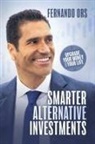 Fernando Ors - Smarter Alternative Investments