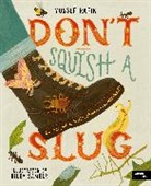 Yussef Rafik, Riley Samels - Don't Squish a Slug