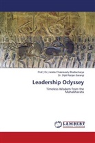Ankita Chakravarty Bhattacharya, Prof.( Dr.) Ankita Chakravarty Bhattacharya, Dipti Ranjan Sarangi, Dr. Dipti Ranjan Sarangi - Leadership Odyssey