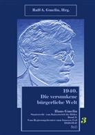 Ralf-Andreas Gmelin - 1940. Die versunkene bürgerliche Welt 3