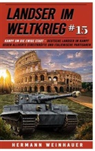 Hermann Weinhauer, Hermann Weinhauer - Landser im Weltkrieg 15