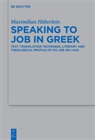 Maximilian Häberlein - Speaking to Job in Greek