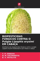 Y. P. GHAUVA, N. M. Kachhadiya, B. V. Patoliya - BIOPESTICIDAS FÚNGICOS CONTRA O Pulgão Lipaphis erysimi EM CABAÇA