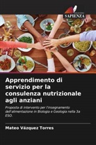 Mateo Vázquez Torres - Apprendimento di servizio per la consulenza nutrizionale agli anziani