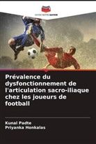 Priyanka Honkalas, Kunal Padte - Prévalence du dysfonctionnement de l'articulation sacro-iliaque chez les joueurs de football