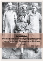 Gerhard Giebels, Franz Peters - Meine Erlebnisse als Kriegsgefangener am nördlichen Eismeer und Sibirien