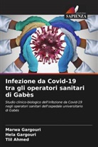 Tlil Ahmed, Hela Gargouri, Marwa Gargouri - Infezione da Covid-19 tra gli operatori sanitari di Gabès