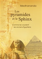 . Medhananda, . . Medhananda, .. Medhananda - Les pyramides et le Sphinx