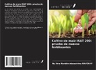 Ny Aina Nambinintsoanirina RAVOAVY - Cultivo de maíz IRAT 200: prueba de nuevos fertilizantes
