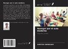 Khritish Swargiary - Navegar por el aula moderna