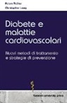 Christopher Lang, Adam Richler - Diabete e malattie cardiovascolari