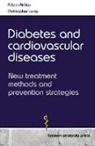 Christopher Lang, Adam Richler - Diabetes and cardiovascular diseases