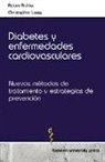 Christopher Lang, Adam Richler - Diabetes y enfermedades cardiovasculares