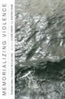 Alison Evans Crosby, Alison/ Evans Crosby, Alison Crosby, Heather Evans - Memorializing Violence