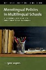 Jnrgen Jaspers, Jürgen Jaspers - Monolingual Policies in Multilingual Schools