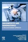 Afzal Husain Khan, Afzal Husain Khan, Nadeem A Khan, Nadeem A Khan, Mu Naushad, Mu. Naushad... - Biocomposites and Nanomaterials