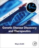Moyra Smith, Smith Moyra - Genetic Disease Discovery and Therapeutics
