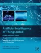 Fadi (EDT)/ Altinay Al-turjman, Fahriye Altinay, Fadi Al-Turjman, Zehra Altinay Gazi, Zehra Altinay Gazi - Artificial Intelligence of Things (Aiot)