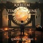 Lonnie Thomas - Kareem and the Time Machine