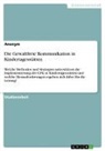 Anonymous - Die Gewaltfreie Kommunikation in Kindertagesstätten