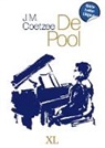 J. M. Coetzee - De Pool