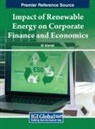 Ali Ahmadi - Impact of Renewable Energy on Corporate Finance and Economics