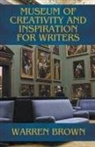 Warren Brown - Museum of Creativity and Inspiration for Writers