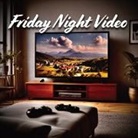 Tommy Watkins - Friday Night Video