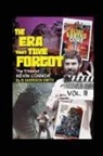 B. Harrison Smith - The Era That Time Forgot - Volume Two