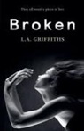 L. A. Griffiths - Broken