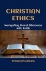Yonatan Abera - Christian Ethics