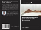 T. Karthikeyan - Masaje fisioterapéutico para recién nacidos prematuros