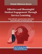 Jacqueline Kareem, Veerta Tantia, Sharon Valarmathi - Effective and Meaningful Student Engagement Through Service Learning