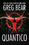 Greg Bear - Quantico