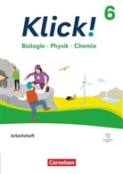 Berthold Geist, Arne Goldmann, Daniela ( Perbandt - Klick! - Fächerübergreifendes Lehrwerk für Lernende mit Förderbedarf - Biologie, Physik, Chemie - ab 2024 - 6. Schuljahr