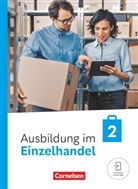 Antje Kost, Christian Fritz, Claudia Simons-Kövér, Christian Fritz, Klaus Otte, Antje Kost... - Ausbildung im Einzelhandel - Ausgabe 2024 - 2. Ausbildungsjahr
