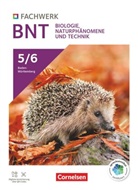 Fachwerk Naturwissenschaften - Baden-Württemberg 2025 - 5./6. Schuljahr: Biologie, Naturphänomene und Technik
