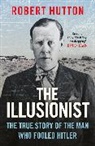 Robert Hutton, Hutton Robert - The Illusionist