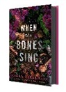 Ginny Myers Sain - When the Bones Sing