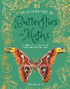 DK, Richard Jones - An Anthology of Butterflies and Moths